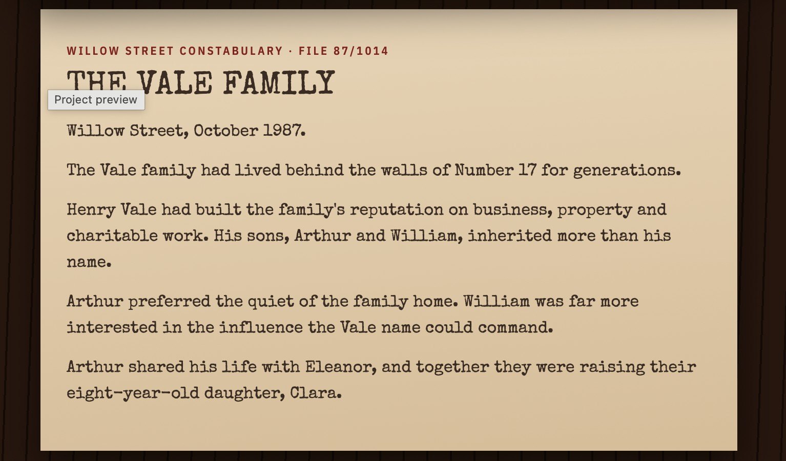 Game screenshot: a typewritten constabulary file introducing the Vale family of Number 17